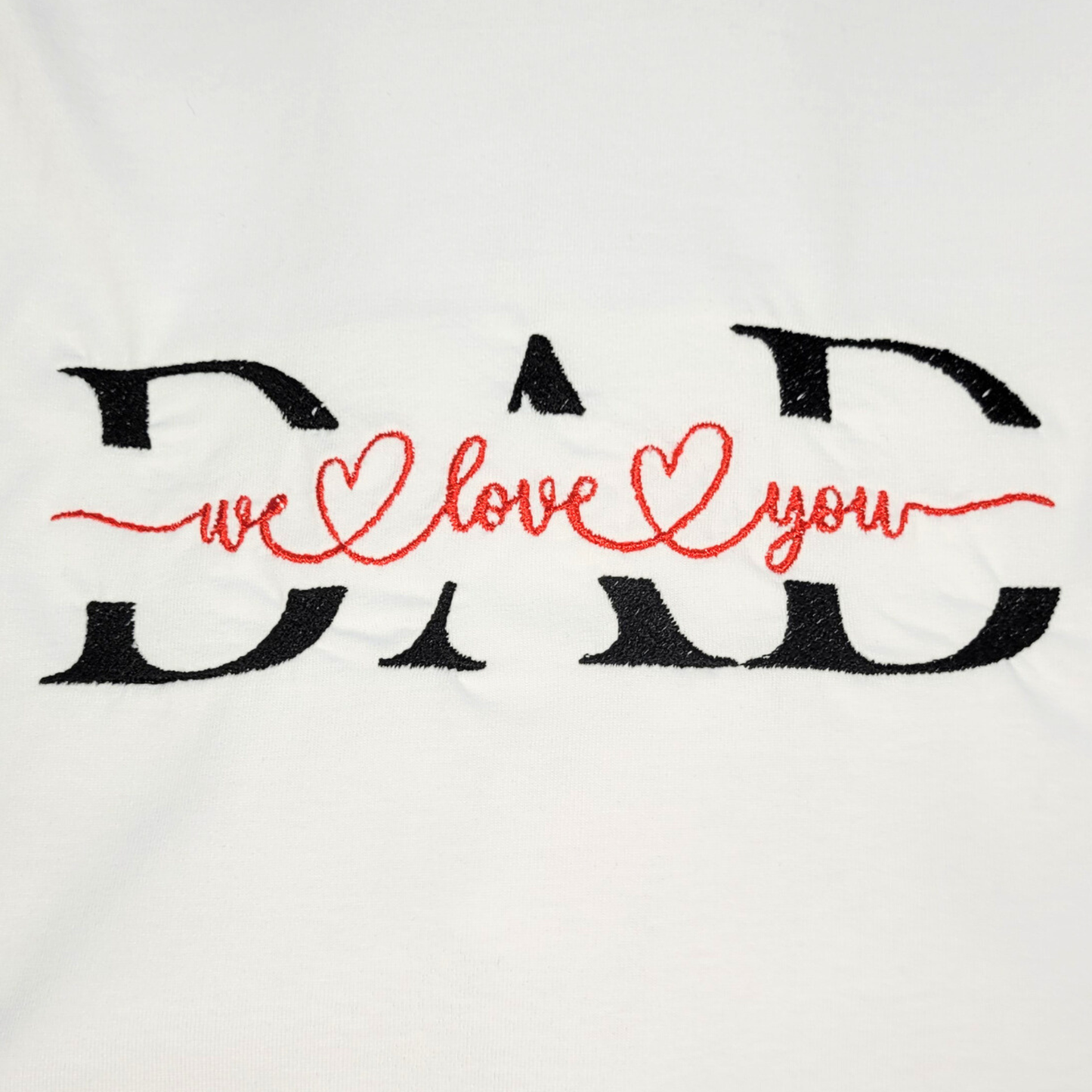 T-Shirt Dia do Pai Bordada “DAD, We Love You”